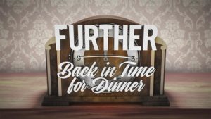 Further Back In Time For Dinner