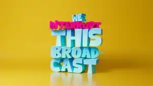 We Interrupt This Broadcast
